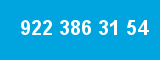 922 386 31 54